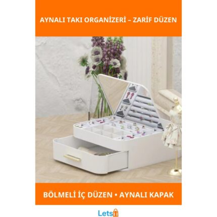 Letsii Şık Aynalı Takı Organizeri Modern Depolama Çekmeceli Tasarım